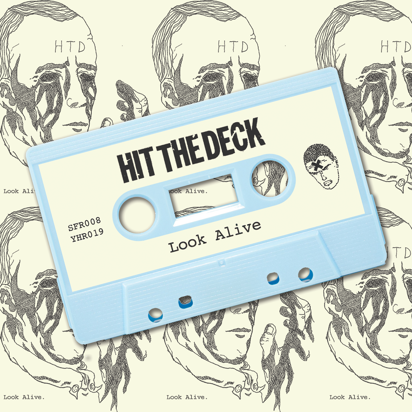 HIT THE DECK - LOOK ALIVE TAPES