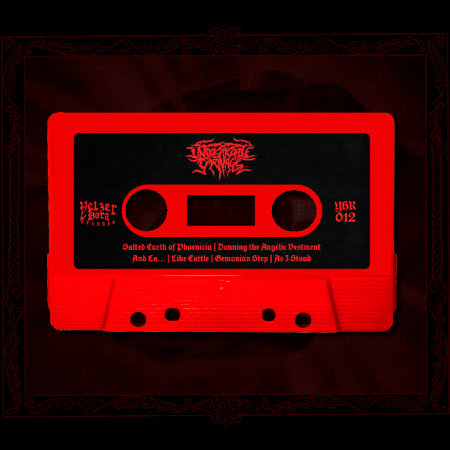 Unspeakable Carnage - Unbearable Weight Tapes