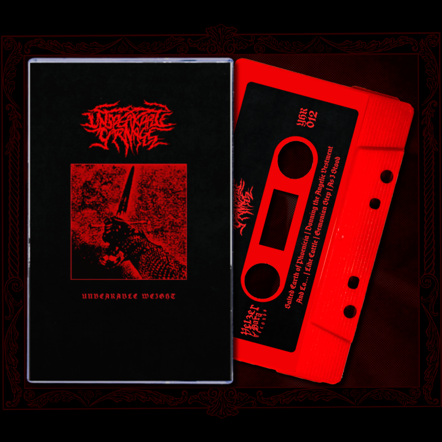 Unspeakable Carnage - Unbearable Weight Tapes