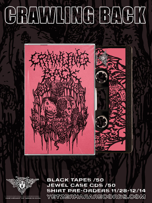 CRAWLING BACK - THE RETREAT TAPE