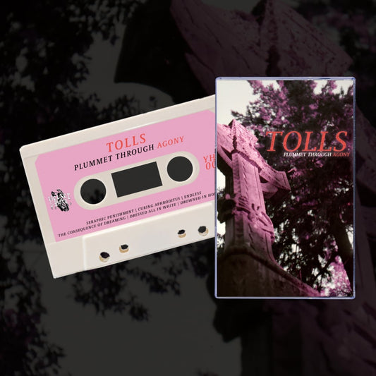 Tolls - Plummet Through Agony Tape